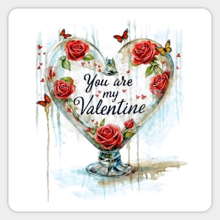 You are my valentine Sticker